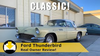 1957 Thunderbird Owner Review What’s it like to own a 60 yr old car [upl. by Patt]