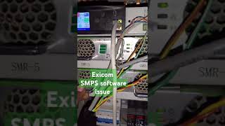 EXICOM SMPS software issue [upl. by Neelav]