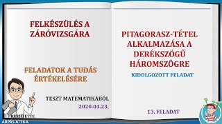 PITAGORASZTÉTEL ALKALMAZÁSA A DERÉKSZÖGŰ HÁROMSZÖGRE [upl. by Ly490]