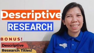 DESCRIPTIVE RESEARCH  EXAMPLES OF DESCRIPTIVE RESEARCH TITLES [upl. by Cornia590]