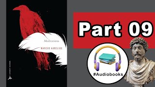 📚  Meditations by Marcus Aurelius  Ancient Stoic Wisdom for Modern Life Full Audiobook Part 09 [upl. by Radmilla]