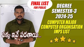 Degree Semester3 Computer Major Computer Organisation  FINAL LIST Important Qs for Public  2024 [upl. by Arak]