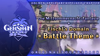 Die MittsommernachtFantasie Battle  Genshin Impact OST Golden Apple Archipelago Chapter [upl. by Huntlee]