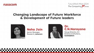 Changing Landscape of Future Workforce amp Development of Future Leaders Vlog  FutureWork Meet [upl. by Nnawaj627]