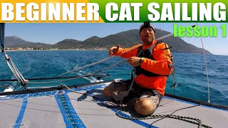 LEARN TO SAIL A CATAMARAN First time out a sailing lesson [upl. by Uttica]