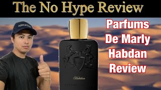 PARFUMS DE MARLY HABDAN REVIEW  THE HONEST NO HYPE FRAGRANCE REVIEW [upl. by Gawain422]