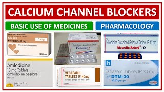 CALCIUM CHANNEL BLOCKERS BASIC USE OF MEDICINE DOSE AMLODIPINE FELODIPINE NIFEDIPINE VERAPAMIL [upl. by Assele]