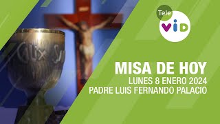 Misa de hoy ⛪ Lunes 8 Enero de 2024 Padre Luis Fernando Palacio TeleVID MisaDeHoy Misa [upl. by Akin]