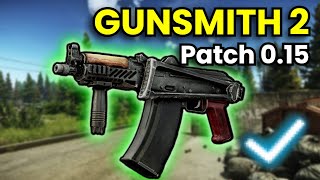 Gunsmith Part 2  Patch 015 Guide  Escape From Tarkov [upl. by Shurwood870]