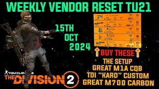 The Division 2 MUST BUYS quotGREAT WEEKLY VENDOR RESET TU21LEVEL 40quot October 15th 2024 [upl. by Astrix]