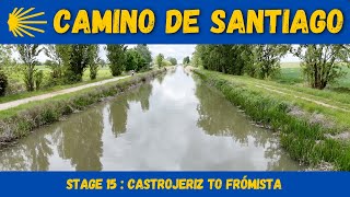 Camino de Santiago  15 Castrojeriz to Frómista [upl. by Quartis]