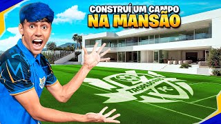 CONSTRUÍMOS UM CAMPO NA MANSÃO DA TROPA DO RAIO [upl. by Namaan]