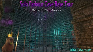 Solo Parkour Cave Base Tour  Crusty Capybaras  BBX Fibercraft [upl. by Mcgray753]