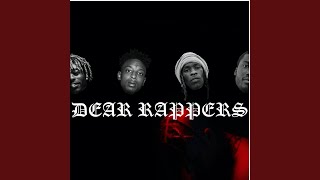 Dear Rappers [upl. by Tail]