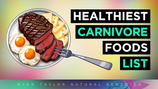 The Healthiest CARNIVORE Diet Foods Grocery List [upl. by Oidualc]