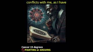 CANCER 15 Esoteric Degrees NO FIGHTING ebonysunshine111 cancertarot cáncer [upl. by Eilatan230]