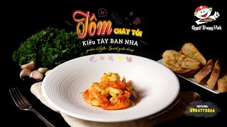 Làm món TÔM CHÁY TỎI kiểu Tây Ban Nha thơm lừng rất ngon  AngstTrường Vinh [upl. by Catton]