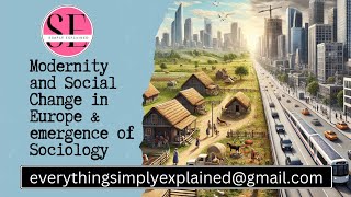 SimplyExplained0 Modernity amp Social Change  UPSC  SOCIOLOGY  PAPER 1OPTIONAL  UGCNET [upl. by Nnylimaj]