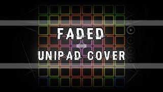 Alan Walker  Faded  Unipad Cover  Download [upl. by Anelam]