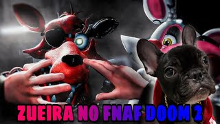 MAIOR ZUEIRA NO FNAF DOOM 2 DOG SE CASOU COM A BELINHA [upl. by Otsuj]