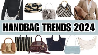 TOP 10 Handbag Trends Spring amp Summer 2024  Fashion Trends 2024 [upl. by Navek]