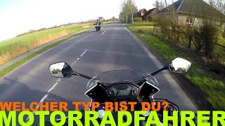 Motorradfahrer Welcher Typ bist du  Piotrrr Moto [upl. by Villiers]