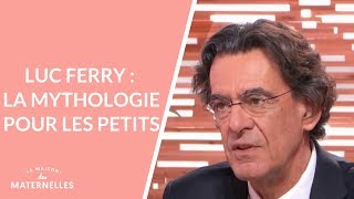 Luc Ferry  la mythologie pour les petits  La Maison des maternelles LMDM [upl. by Olegnaid402]