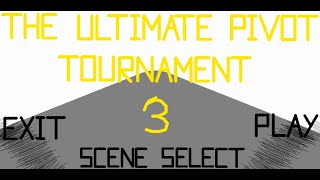 The Ultimate Pivot Tournament 3 [upl. by Ruffina]