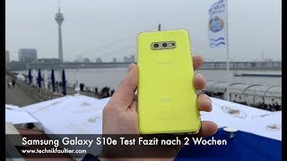 Samsung Galaxy S10e Test Fazit nach 2 Wochen [upl. by Ming]