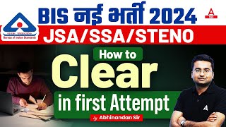 BIS Recruitment 2024  How to Clear BIS Exam in First Attempt  Strategy By Abhinandan Sir [upl. by Eetnod]