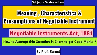 Meaning Characteristics amp Presumptions of Negotiable Instrument  Negotiable Instruments Act 1881 [upl. by Aicnorev700]