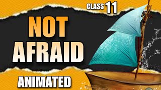 We are not afraid to die CLASS 11  ANIMATION  explanation In hindi LINE BY LINE padhle🔥 [upl. by Allets]