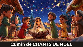 11 MIN de CHANTS de NOEL [upl. by Milore]