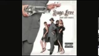 Suga Free  Why You Bullshittin [upl. by Crosley]