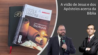 A visão de Jesus e dos Apóstolos acerca da Bíblia  Pr Gilberto Theiss e Pr Sérgio Monteiro [upl. by Tija]