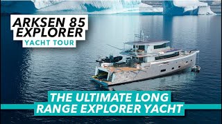 The ultimate long range cruiser  Arksen 85 Explorer full tour  Motor Boat amp Yachting [upl. by Ariahay]