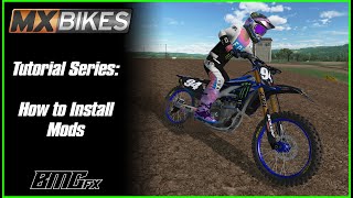 For Complete Noobs How To Install Mods  MX Bikes [upl. by Byrdie979]