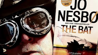 THE BAT  Jo Nesbo  Book Review  Brian Lee Durfee spoiler free [upl. by Otreblanauj]