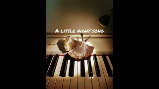 A Little Night Song  Original Piano Composition by Suliko Chuiko [upl. by Meid]