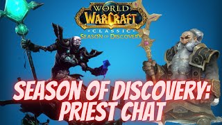 SoDcast 4  Priest  Season of Discovery WoW Classic  Countdown To Classic Podcast [upl. by Lleuqram662]