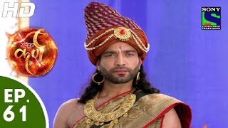 Suryaputra Karn  सूर्यपुत्र कर्ण  Episode 61  25th September 2015 [upl. by Eboh346]