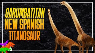 Early Cretaceous Spain Was Home To Titanic Long Necked Dinosaurs Garumbatitan [upl. by Brandtr]