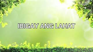 IBIGAY ANG LAHAT Lyrics  Instrumental [upl. by Atsillac17]