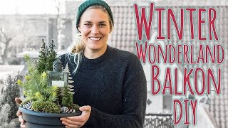 BALKON AUFPIMPEN DIY  Winter Wonderland [upl. by Gianna699]