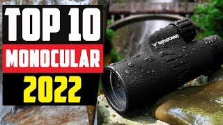 Best Monoculars 2022  Top 10 Monoculars Picks [upl. by Sherye]