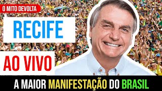 BOLSONARO AO VIVO EM RECIFE  MAIOR MANIFESTAÃ‡ÃƒO DO BRASIL DIA 1108 [upl. by Brom978]