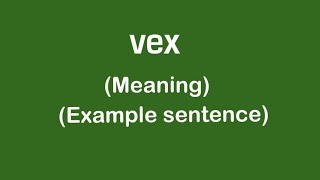 Vex meaning in Urdu  Hindi  How to pronounce vex  Vex with sentence example [upl. by Ahseet]