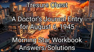 A Doctor’s Journal Entry for August 6 1945  Morning Star Workbook Solutions Treasure Chest Class 9 [upl. by Wiburg17]