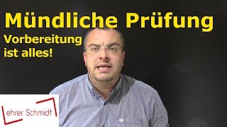 Mündliche Prüfung  Vorbereitung und gutes Bestehen  Lehrerschmidt [upl. by Eirrok]