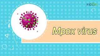 Curious about Mpox virus [upl. by Yeaton96]